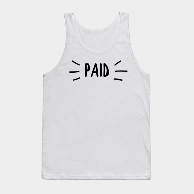 Paid Tank Top by GMAT